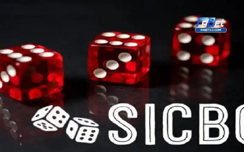 SicBo – Hướng Dẫn Toàn Diện Từ Cơ Bản Đến Nâng Cao Cùng Fabet